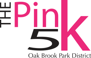 Read more about the Pink 5K on the Oak Brook Park District webiste